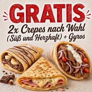 2x Crepes nach Wahl (Süß und Herzhaft) + Gyros